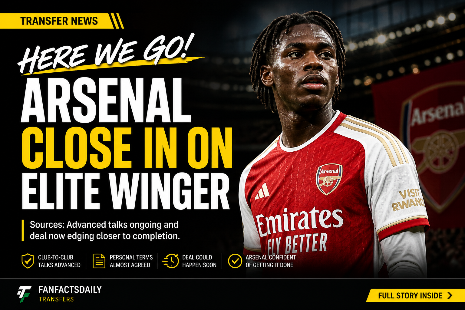 Here We Go, Arsenal Close In On Elite Winger